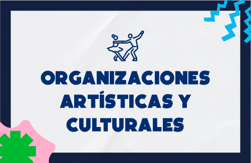 Organizaciones artísticas y culturales