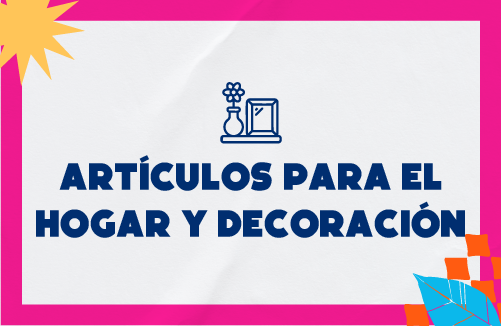 Artículos para el hogar y decoración